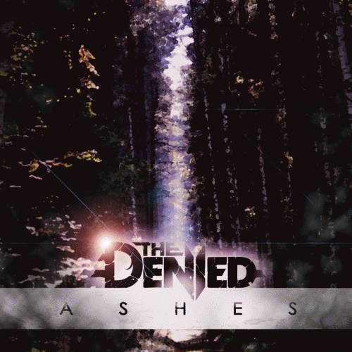 The Denied : Ashes
